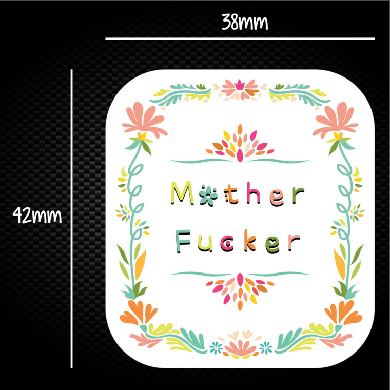 Floral Motherfucker - Rude Sticker Packs - Slightly Disturbed - Image 1 of 1