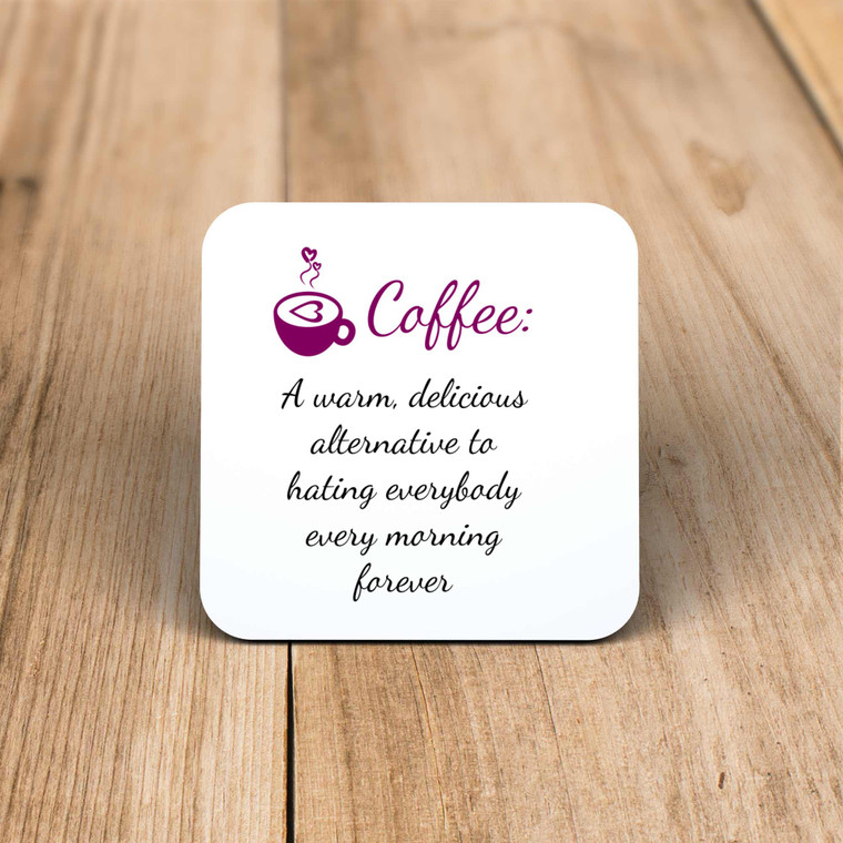 A Warm Delicious Alternative - Novelty Coaster - Slightly Disturbed - Image 1 of 1