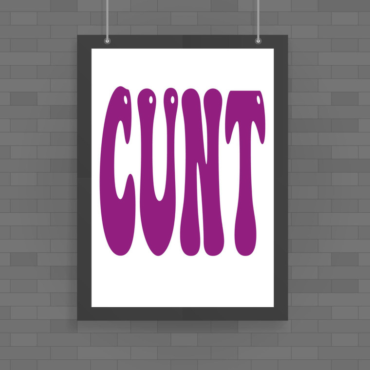 Purple Cunt - Rude Posters - Slightly Disturbed - Image 1 of 1