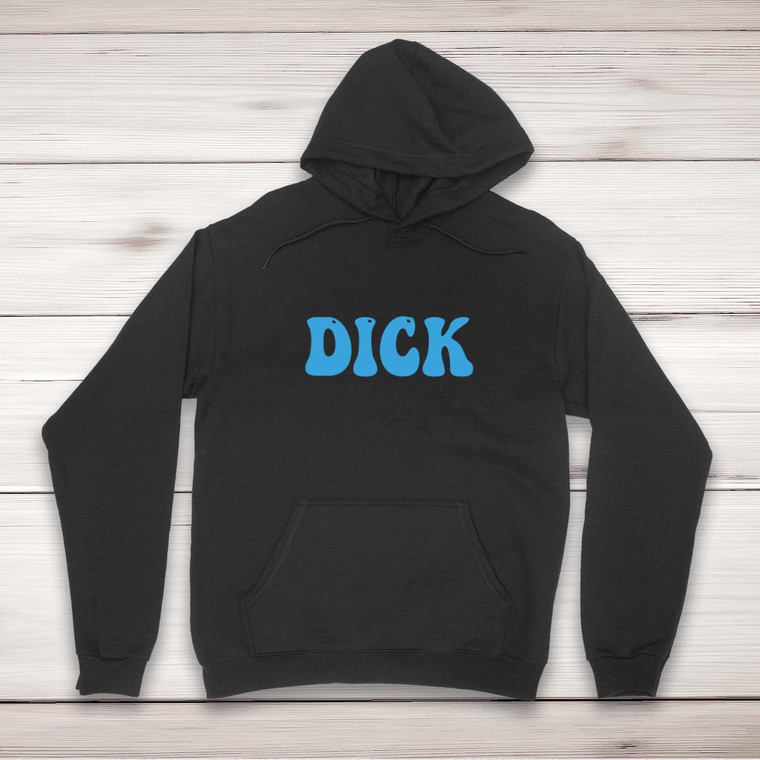 Blue Dick - Rude Hoodies - Slightly Disturbed - Image 1 of 2