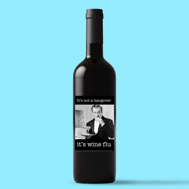 It's Wine Flu - Man - Novelty Wine/Beer Labels - Slightly Disturbed - Image 1 of 1