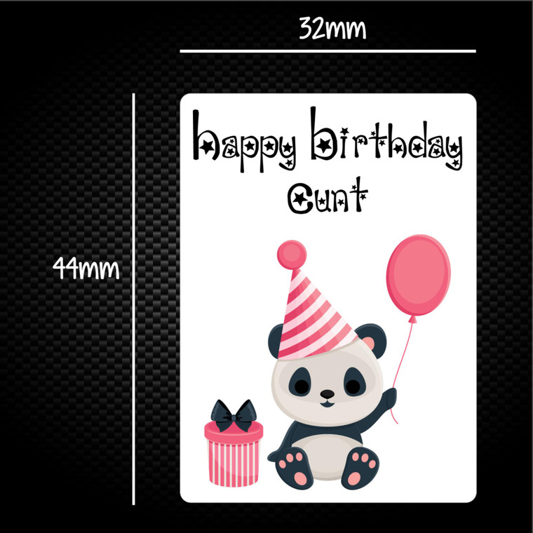 Happy Birthday Cunt - Panda - Rude Sticker Packs - Slightly Disturbed - Image 1 of 1