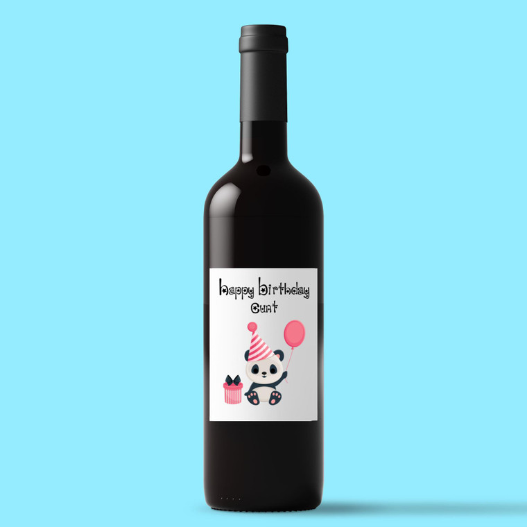 Happy Birthday Cunt - Panda - Rude Wine/Beer Labels - Slightly Disturbed - Image 1 of 1