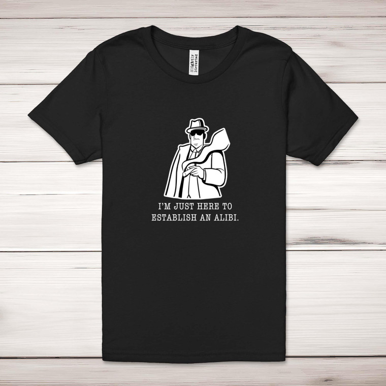 Establish An Alibi - Novelty Adult T-Shirts - Slightly Disturbed - Image 1 of 12