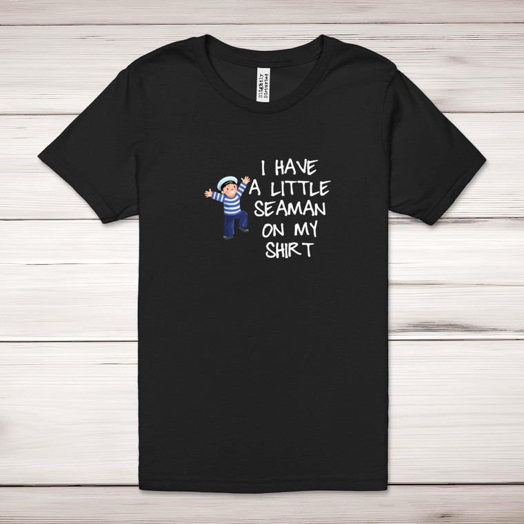 A Little Seaman - Rude Adult T-Shirts - Slightly Disturbed - Image 1 of 12