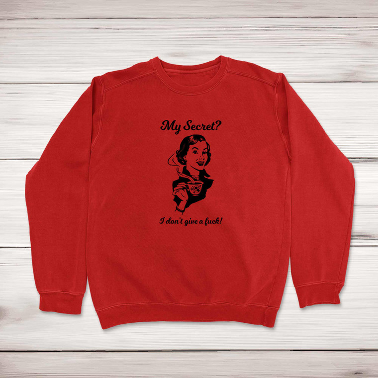 My Secret - Rude Sweatshirts - Slightly Disturbed - Image 1 of 2