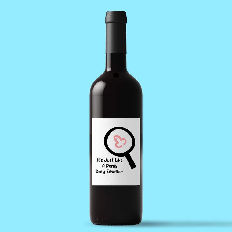 Like A Penis - Rude Wine/Beer Labels - Slightly Disturbed - Image 1 of 1