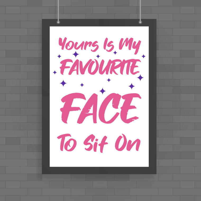 Favourite Face - Rude Posters - Slightly Disturbed - Image 1 of 1