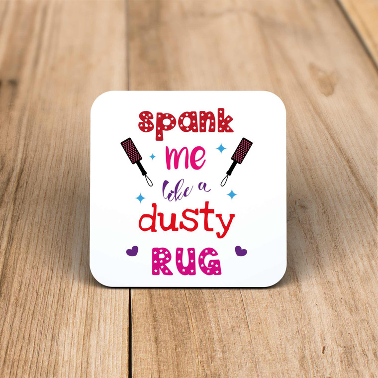 Spank Me - Rude Coaster - Slightly Disturbed - Image 1 of 1