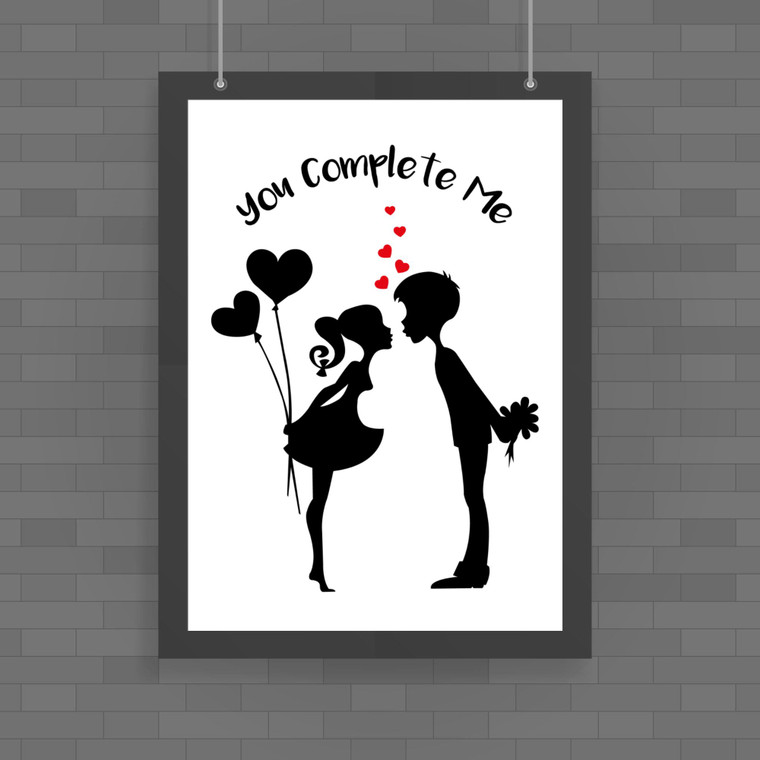 You Complete Me - Novelty Posters - Slightly Disturbed - Image 1 of 1