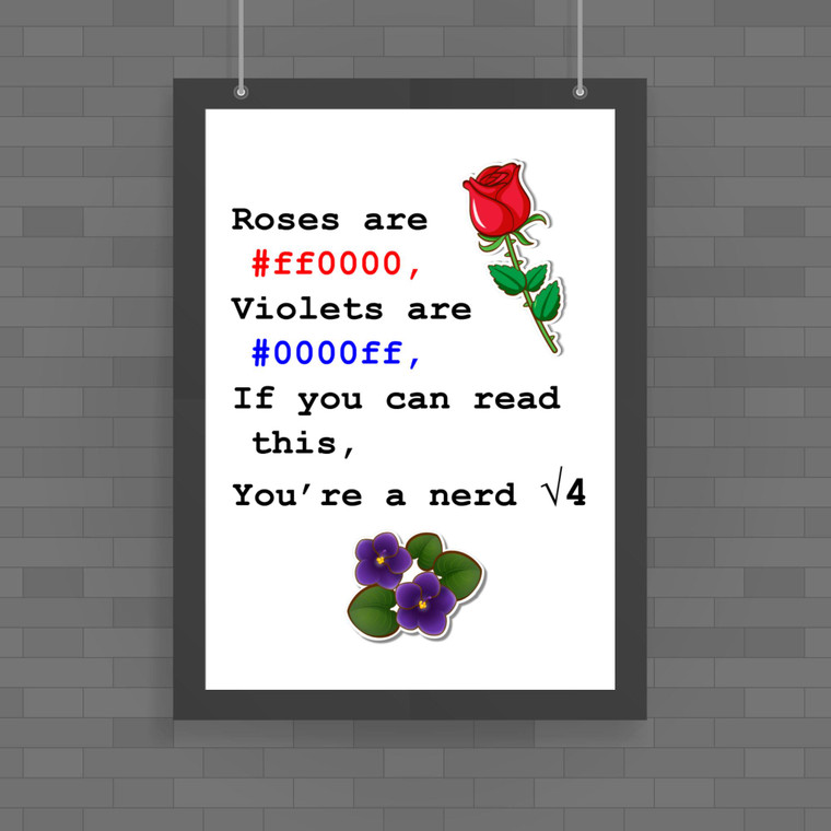 Roses Are #ff0000 - Geeky Posters - Slightly Disturbed - Image 1 of 1