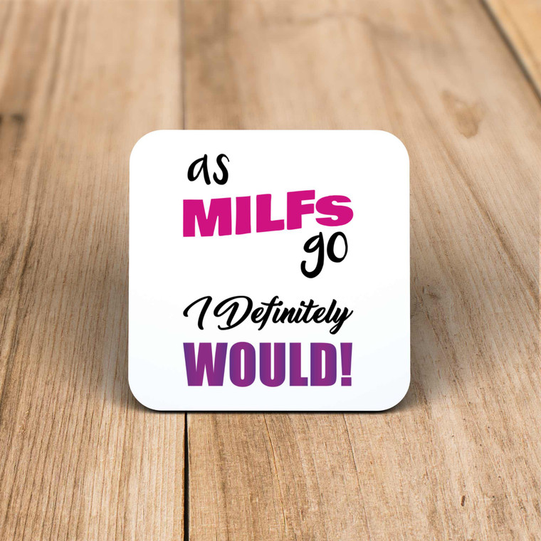 As MILFs Go - Rude Coaster - Slightly Disturbed - Image 1 of 1