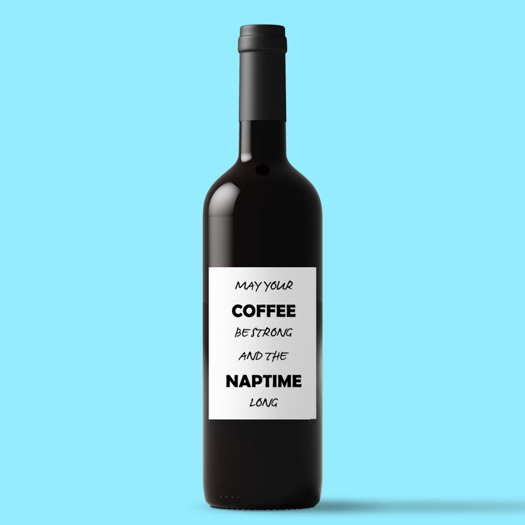 May Your Coffee Be Strong - Novelty Wine/Beer Labels - Slightly Disturbed - Image 1 of 1