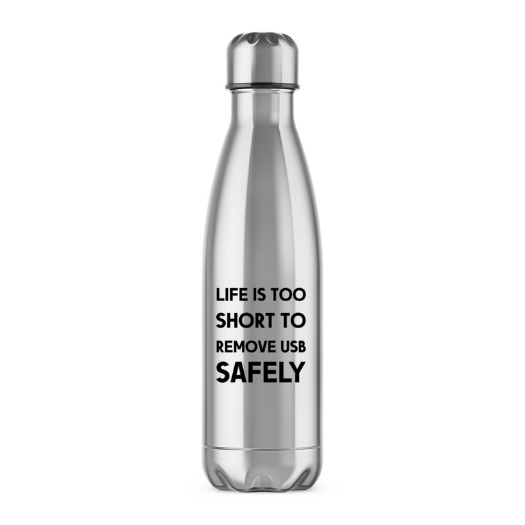 Life Is Too Short - Geeky Water Bottles - Slightly Disturbed - Image 1 of 6