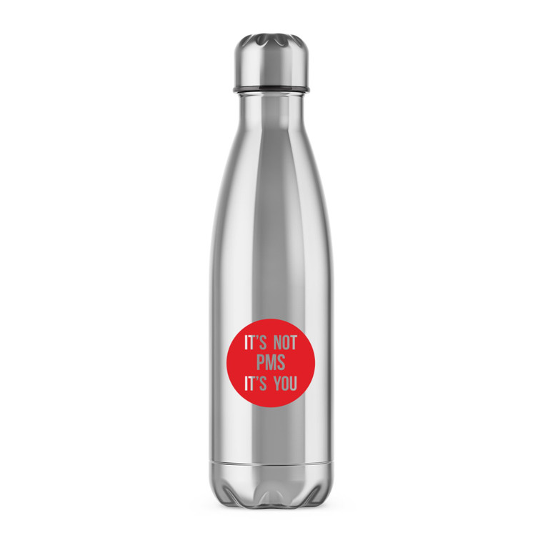It's Not PMS - Rude Water Bottles - Slightly Disturbed - Image 1 of 6