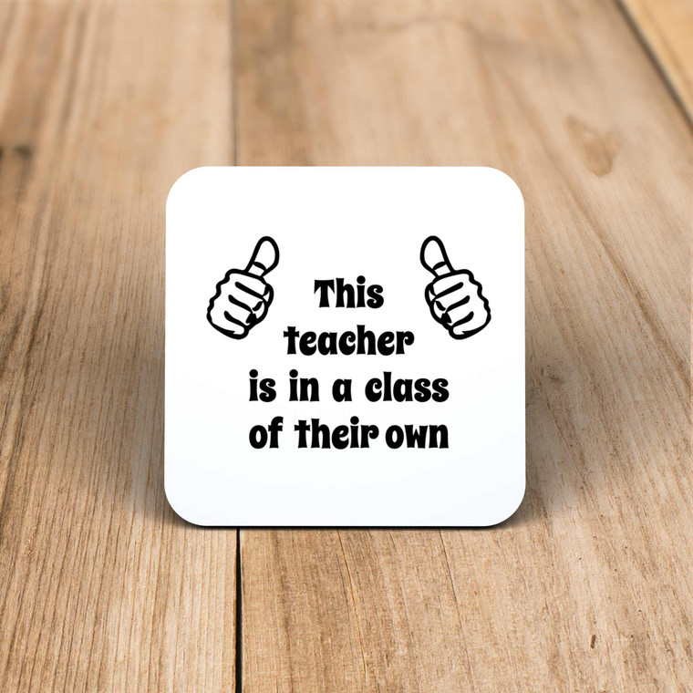 Class Of Their Own - Novelty Coaster - Slightly Disturbed - Image 1 of 1