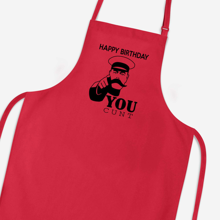 Happy Birthday You Cunt - Rude Aprons - Slightly Disturbed - Image 1 of 2