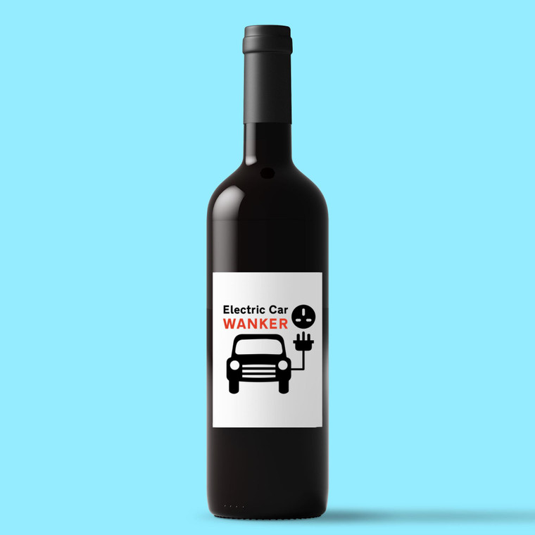 Electric Car Wanker - Rude Wine/Beer Labels - Slightly Disturbed - Image 1 of 1