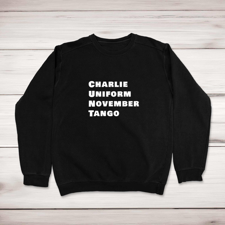 Charlie Uniform - Rude Sweatshirts - Slightly Disturbed - Image 1 of 2