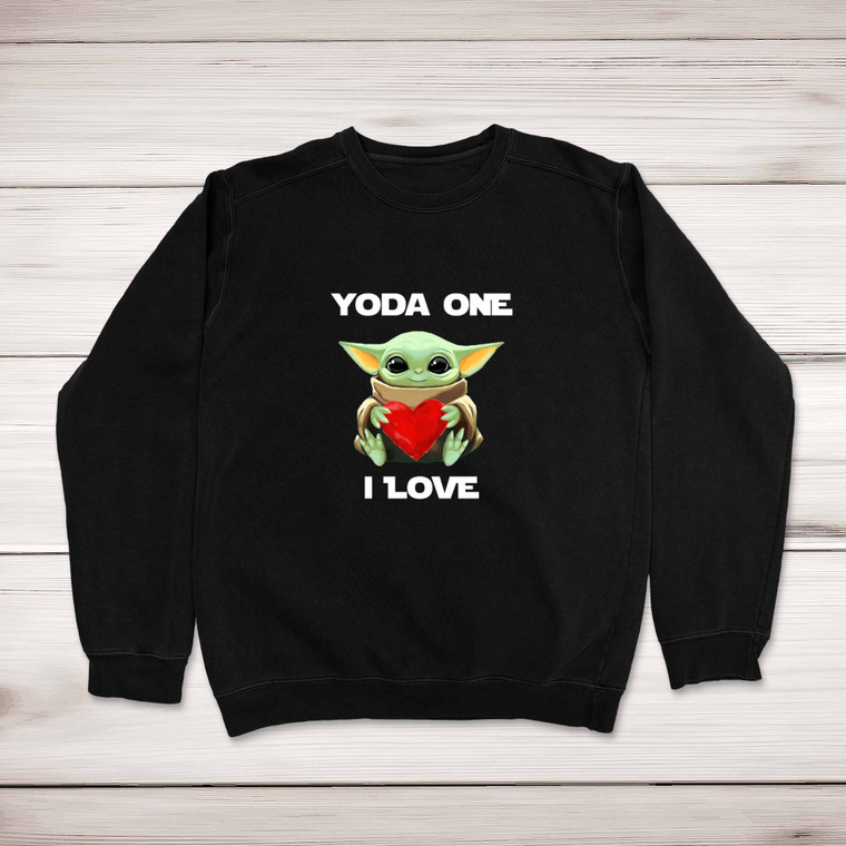 Yoda One I Love - Geeky Sweatshirts - Slightly Disturbed - Image 1 of 2