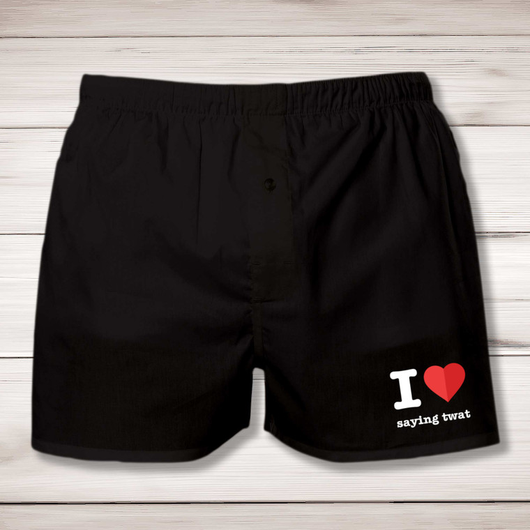I Love Saying Twat - Rude Men's Underwear - Slightly Disturbed - Image 1 of 2