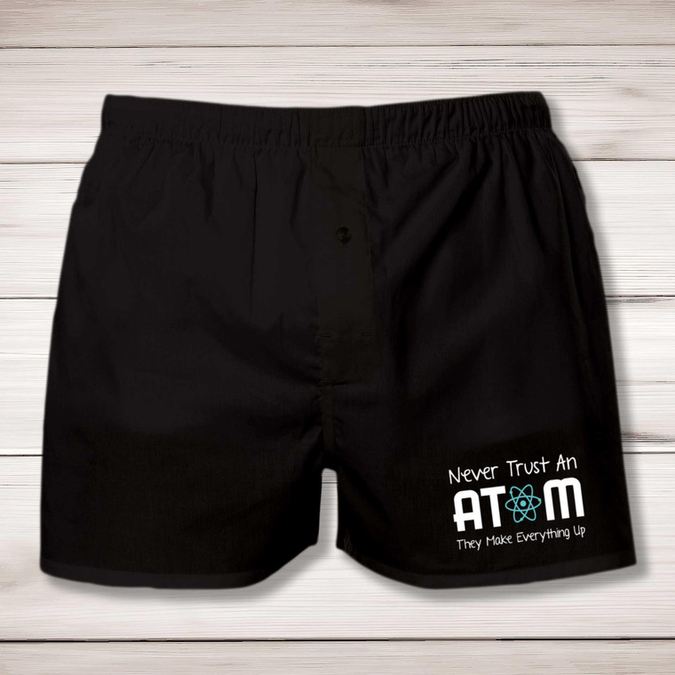 Never Trust An Atom - Geeky Men's Underwear - Slightly Disturbed - Image 1 of 2