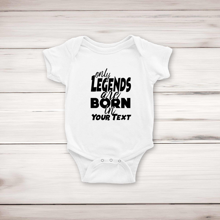 Personalised Only Legends Are Born - Novelty Babygrows & Sleepsuits - Slightly Disturbed - Image 1 of 3