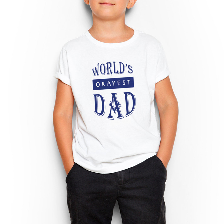 World's Okayest Dad - Novelty Kids T-Shirts - Slightly Disturbed - Image 2 of 3