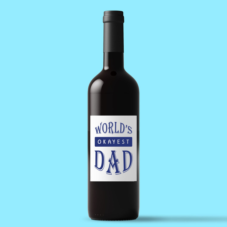 World's Okayest Dad - Novelty Wine/Beer Labels - Slightly Disturbed - Image 1 of 1