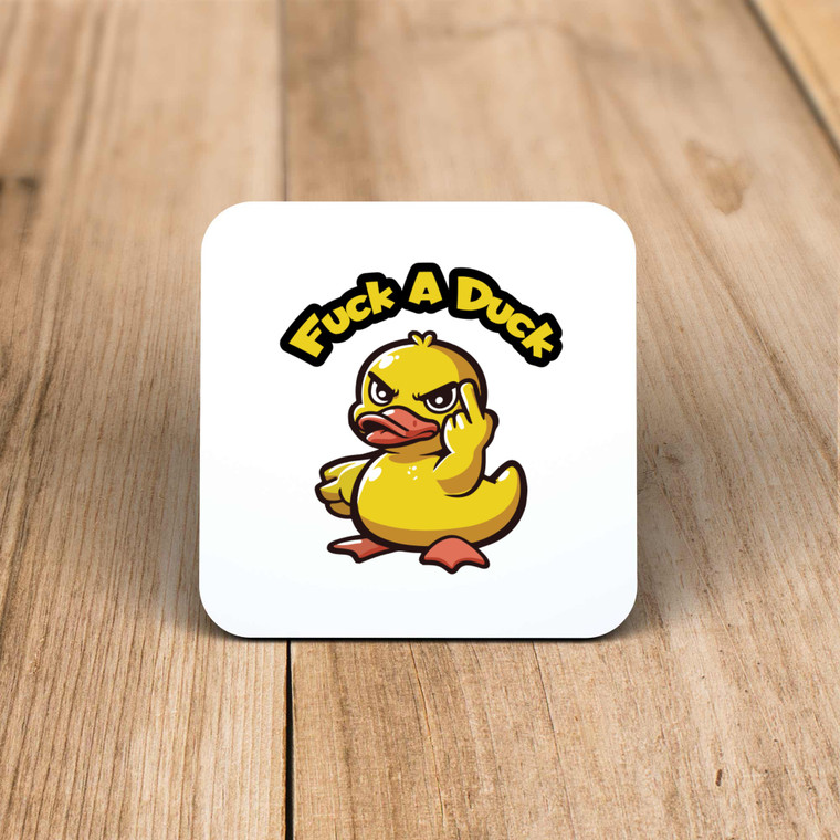 Fuck A Duck - Rude Coaster - Slightly Disturbed - Image 1 of 1