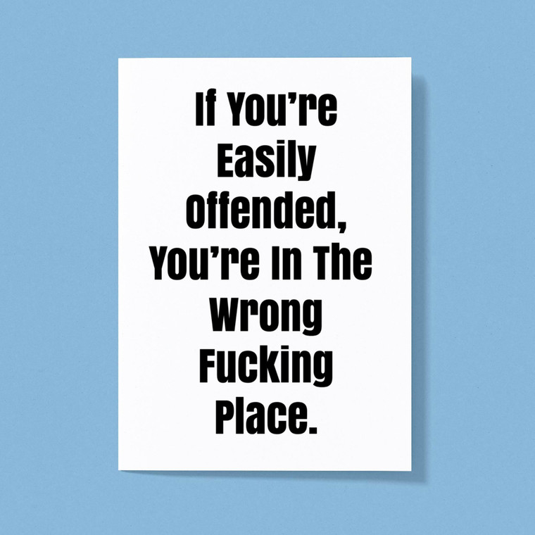 Easily Offended - Rude Greeting Cards - Slightly Disturbed - Image 1 of 1