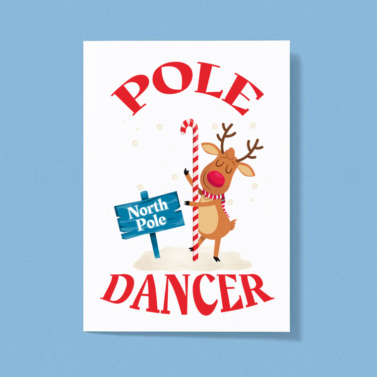 North Pole Dancer - Rude Greeting Cards - Slightly Disturbed - Image 1 of 1