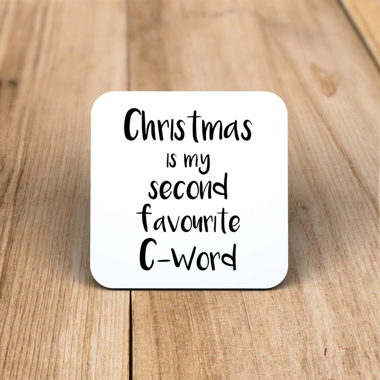 Second Favourite C-Word - Rude Coaster - Slightly Disturbed - Image 1 of 1