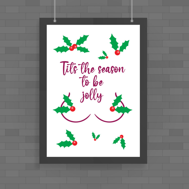 Tits The Season - Rude Posters - Slightly Disturbed - Image 1 of 1