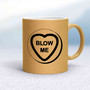 Blow Me Love Heart Sweet Mug - Gold Glitter/White - 16