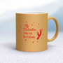 Runs On Batteries Mug - Gold Glitter/White - 15