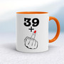 29+, 39+, 49+ or 59+ Lady's Middle Finger - Rude Mugs - Slightly Disturbed