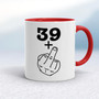 29+, 39+, 49+ or 59+ Middle Finger - Rude Mugs - Slightly Disturbed - Image 6 of 56