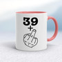 29+, 39+, 49+ or 59+ Middle Finger - Rude Mugs - Slightly Disturbed - Image 5 of 56