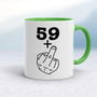 29+, 39+, 49+ or 59+ Middle Finger - Rude Mugs - Slightly Disturbed - Image 8 of 56