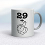 29+, 39+, 49+ or 59+ Middle Finger - Rude Mugs - Slightly Disturbed - Image 9 of 56
