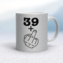 29+, 39+, 49+ or 59+ Middle Finger - Rude Mugs - Slightly Disturbed - Image 61 of 61