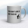A Day Over 60 - Rude Mugs - Slightly Disturbed - Image 17 of 17