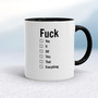 A Fuck For All Occasions - Rude Mugs - Slightly Disturbed - Image 2 of 18