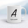 A Is For Arsehole - Rude Mugs - Slightly Disturbed - Image 1 of 14