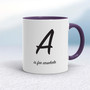 A Is For Arsehole - Rude Mugs - Slightly Disturbed
