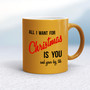 All I Want For Christmas - Rude Mugs - Slightly Disturbed - Image 10 of 24