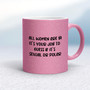 All Women Are Bi - Rude Mugs - Slightly Disturbed - Image 18 of 20
