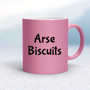 Arse Biscuits - Rude Mugs - Slightly Disturbed - Image 15 of 15