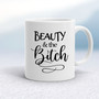 Beauty and the Bitch - Rude Mugs - Slightly Disturbed - Image 1 of 16